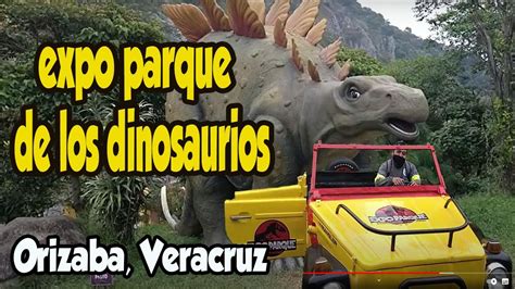 Parque De Los Dinosaurios Orizaba Veracruz Transp Rtate A La