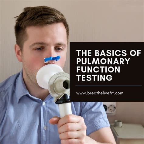 The Basics Of Pulmonary Function Testing