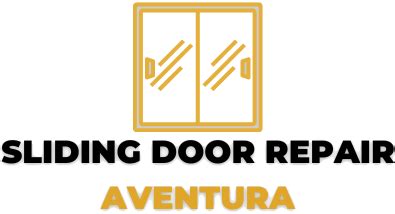 Sliding Door Repair Aventura Need Your Sliding Door Fixed