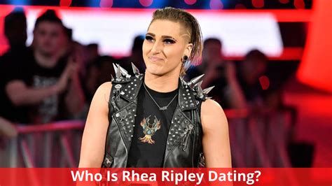 Who Is Rhea Ripley Dating Everything We Know Thealtweb