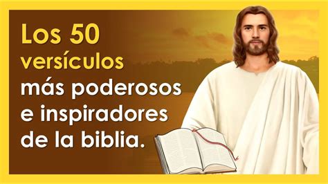 Los Vers Culos De La Biblia M S Poderosos E Inspiradores Tusvideos