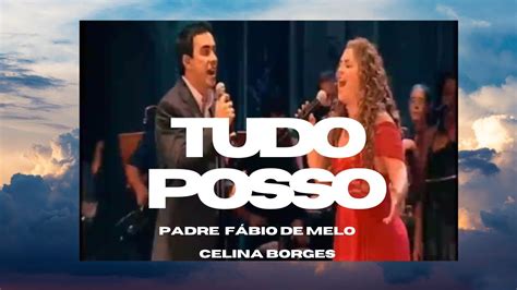 Padre Fábio de Melo e Celina Borges YouTube