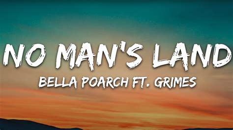 Bella Poarch No Man S Land Lyrics Feat Grimes YouTube