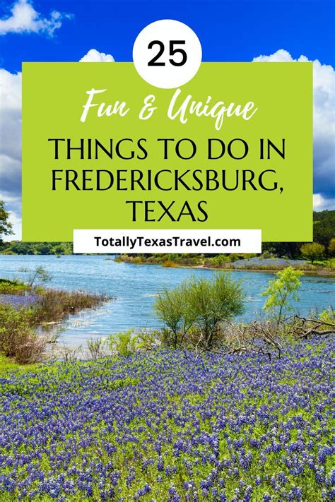 25 Fun Things To Do In Fredericksburg TX Usa Travel Guide Travel