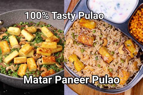 Matar Paneer Pulao Recipe Kaju Paneer Peas Pulao Lunch Box Recipe