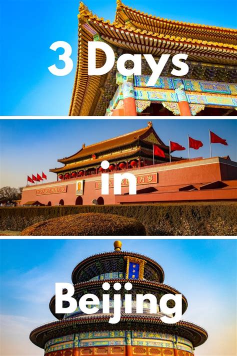 The Ultimate Travel Guide For 3 Days In Beijing Traverse