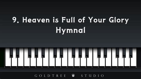 Hymnal Heaven Is Full Of Your Glory 찬송가 009 하늘에 가득 찬 영광의 하나님