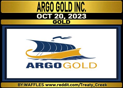 Arqcn Argo Gold Inc Rtreatycreek