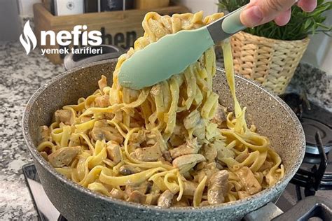 Fettuccine Alfredo Nefis Yemek Tarifleri