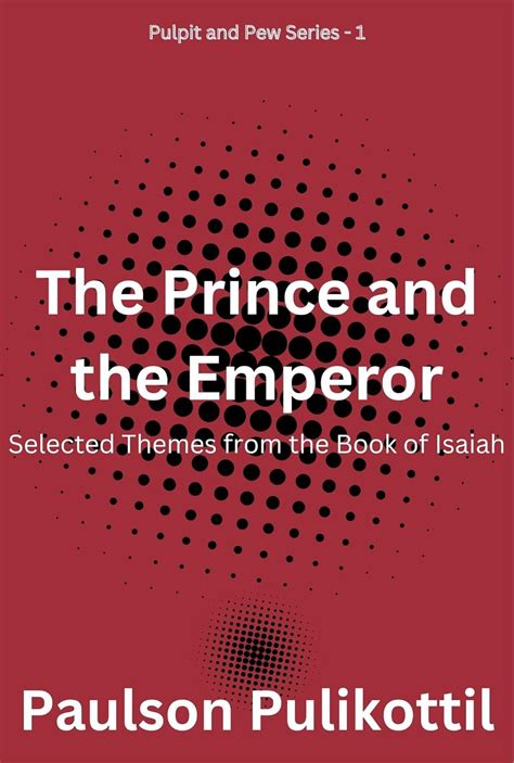 prince   emperor selected themes   book  isaiah