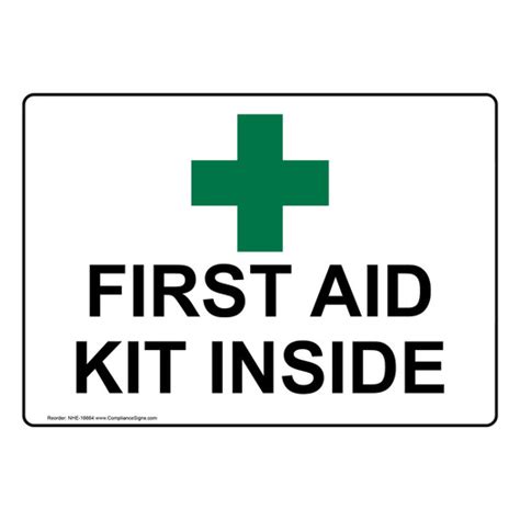 Emergency Response First Aid Sign First Aid Kit Inside