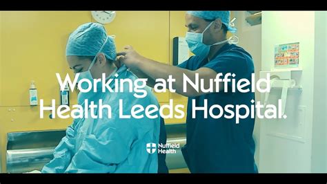 Working At Nuffield Health Leeds Hospital Youtube