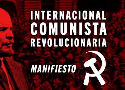 Manifiesto de la Internacional Comunista Revolucionaria Organización