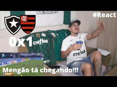 React Botafogo 0x1 Flamengo 24 Rodada do Brasileirão 2022 Mengão