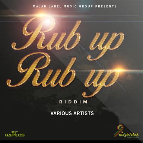 Rub Up Rub Up Riddim Compilation By Various Artists Spotify