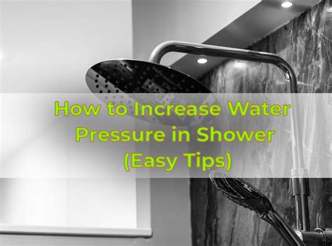 How To Increase Water Pressure In Shower Easy Tips PuNk PrOjEcT 2023