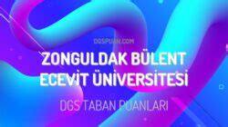 Dgs Zonguldak B Lent Ecevit Niversitesi Taban Puanlar Dgspuan