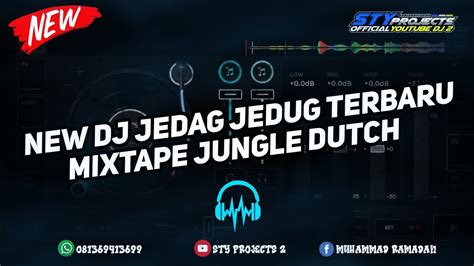 NEW DJ JEDAG JEDUG TERBARU MIXTAPE JUNGLE DUTCH FYP TIK TOK YouTube Music