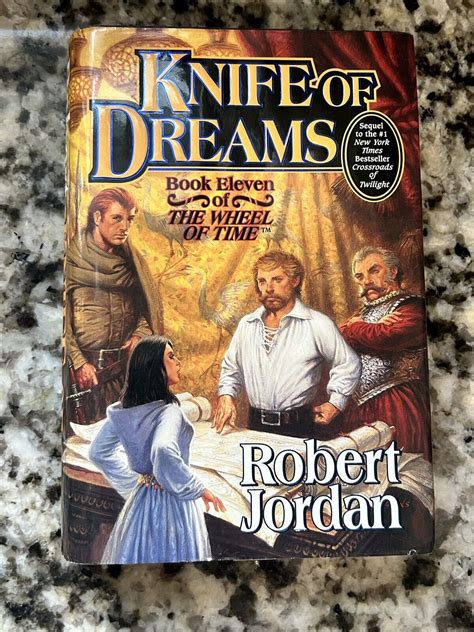 Knife of Dreams (Wheel of Time Book 11) Robert Jordan (1st Edition 1st