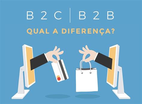 Qual A Diferença Entre B2b E B2c Marketing Com Café