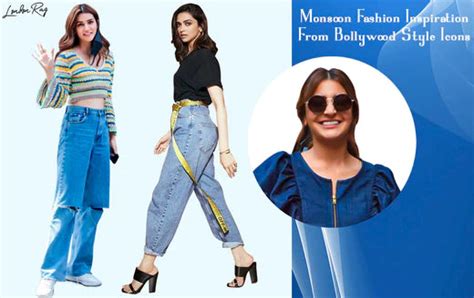 Monsoon Fashion Inspiration From Bollywood Style Icons | London Rag USA