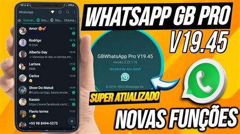 Chegou Novo Whatsapp Gb Pro V Super Atualizado Antiban