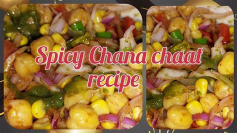 How To Make A Spicy Chana Chat At Home Weightloss Easy Recipe Easy