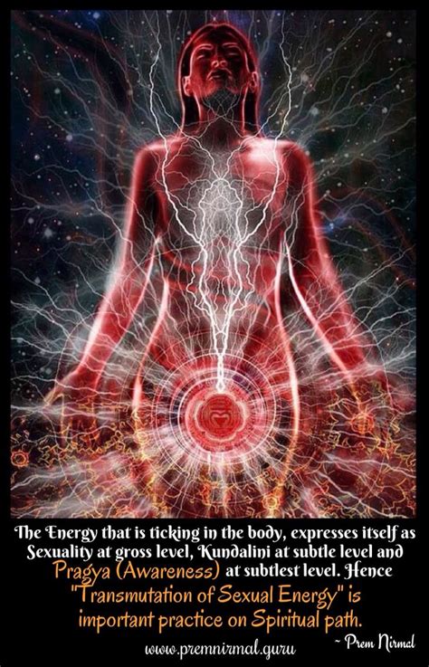 The Energy That Is Ticking In The Body Expresses Itself As Sexuality