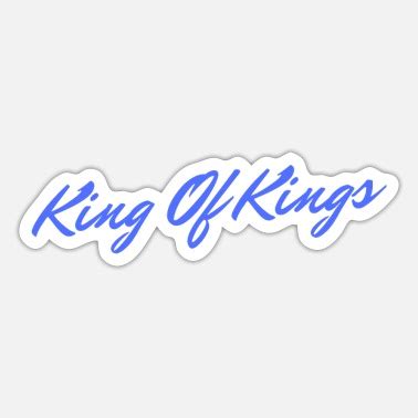 King Stickers Unique Designs Spreadshirt