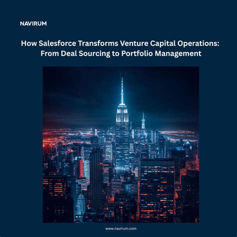 How Salesforce Transforms Venture Capital Firms - Navirum