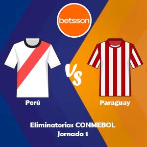 Betsson Perú Pronóstico Perú vs Paraguay Eliminatorias CONMEBOL