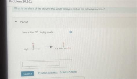 Solved What Is The Class Of The Enzyme That Would Catalyze Chegg