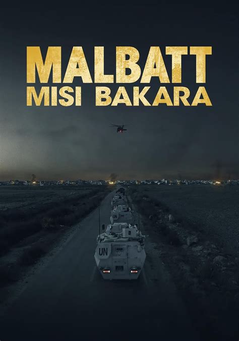 Malbatt: Misi Bakara streaming: where to watch online?