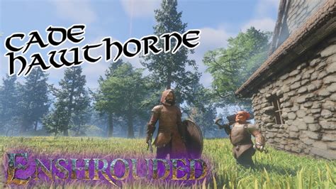 Enshrouded Schreiner Cade Hawthorne Lets Play Youtube