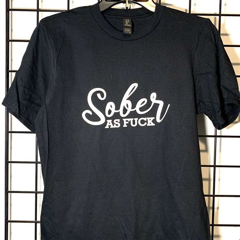 Sober As Fuck The Vintage Rose Co