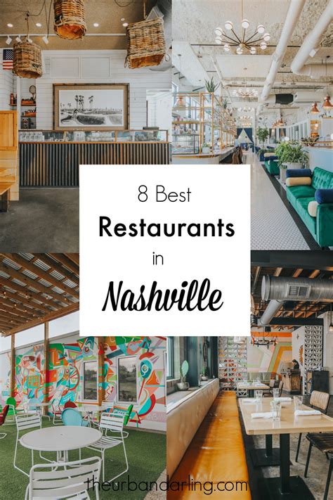 8 Best Nashville Restaurants Nashville Restaurant Guide