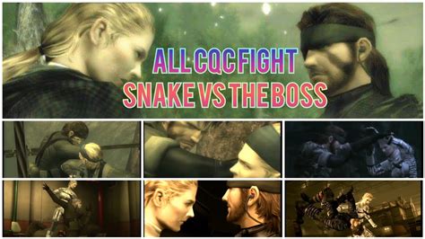 MGS Naked Snake Vs The Boss All CQC Fight Scenes Metalgearsolid