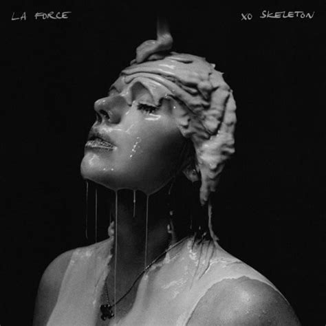 La Force XO SKELETON Lyrics And Tracklist Genius