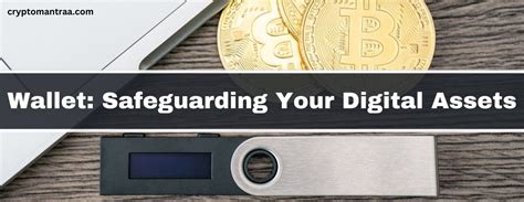 Wallet Safeguarding Your Digital Assets With Advanced Security