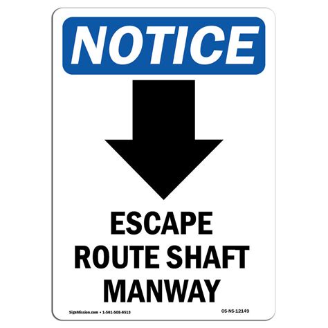 Signmission Osha Notice Escape Route Shaft Sign With Symbol Heavy Duty Sign Or Label