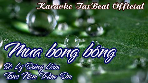 Karaoke Mưa Bong Bóng Tone Nam Trầm TAS BEAT YouTube