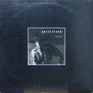 Garth Brooks – No Fences (1990, Vinyl) - Discogs