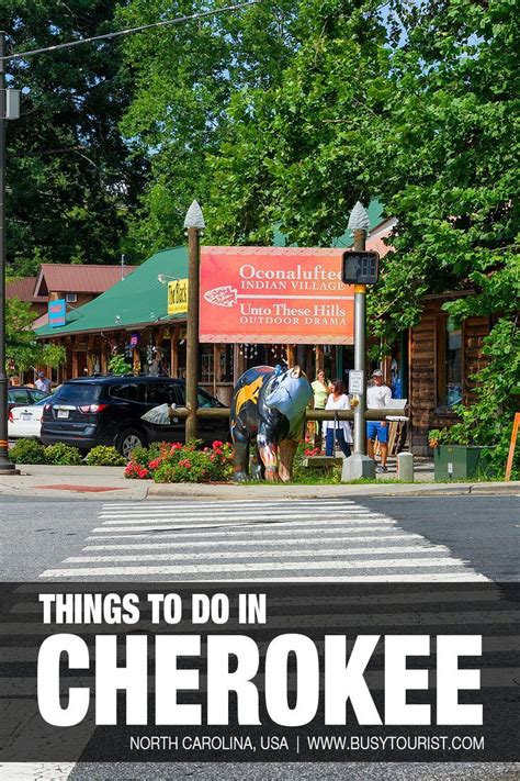 18 best fun things to do in cherokee north carolina – Artofit