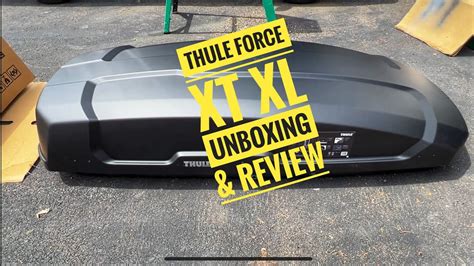 Thule Force Xt Xl Unboxing Install And Review 1st Trip Feedback In Description Youtube