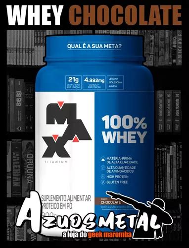 100 Whey Protein Pote 900g [max Titanium] Parcelamento Sem Juros