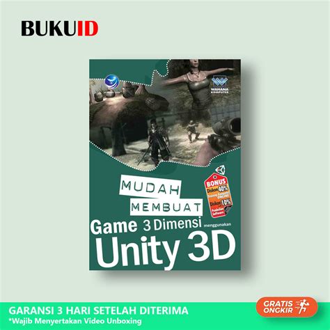 Jual Buku Mudah Membuat Game Dimensi Menggunakan Unity D Original