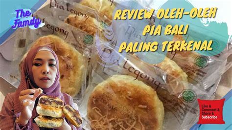 REVIEW JUJUR PIA LEGONG BALI OLEH OLEH KHAS BALI YouTube