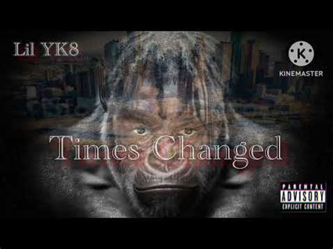 Lil YK8 Times Changed Official Audio Prod By Beats By DV YouTube