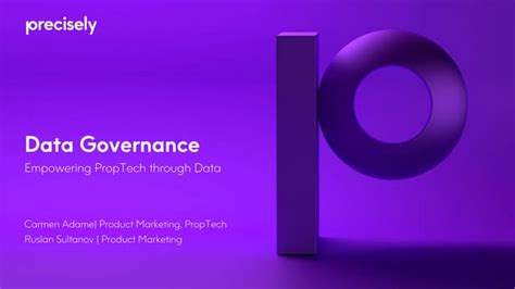 What Is Data Governance And Why It’s Crucial For Proptech Ppt