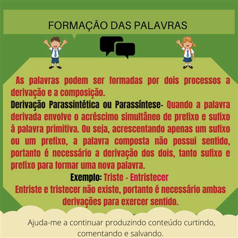 O Que É Derivação Parassintética - Formação das palavras - Derivação Parassintética - Português